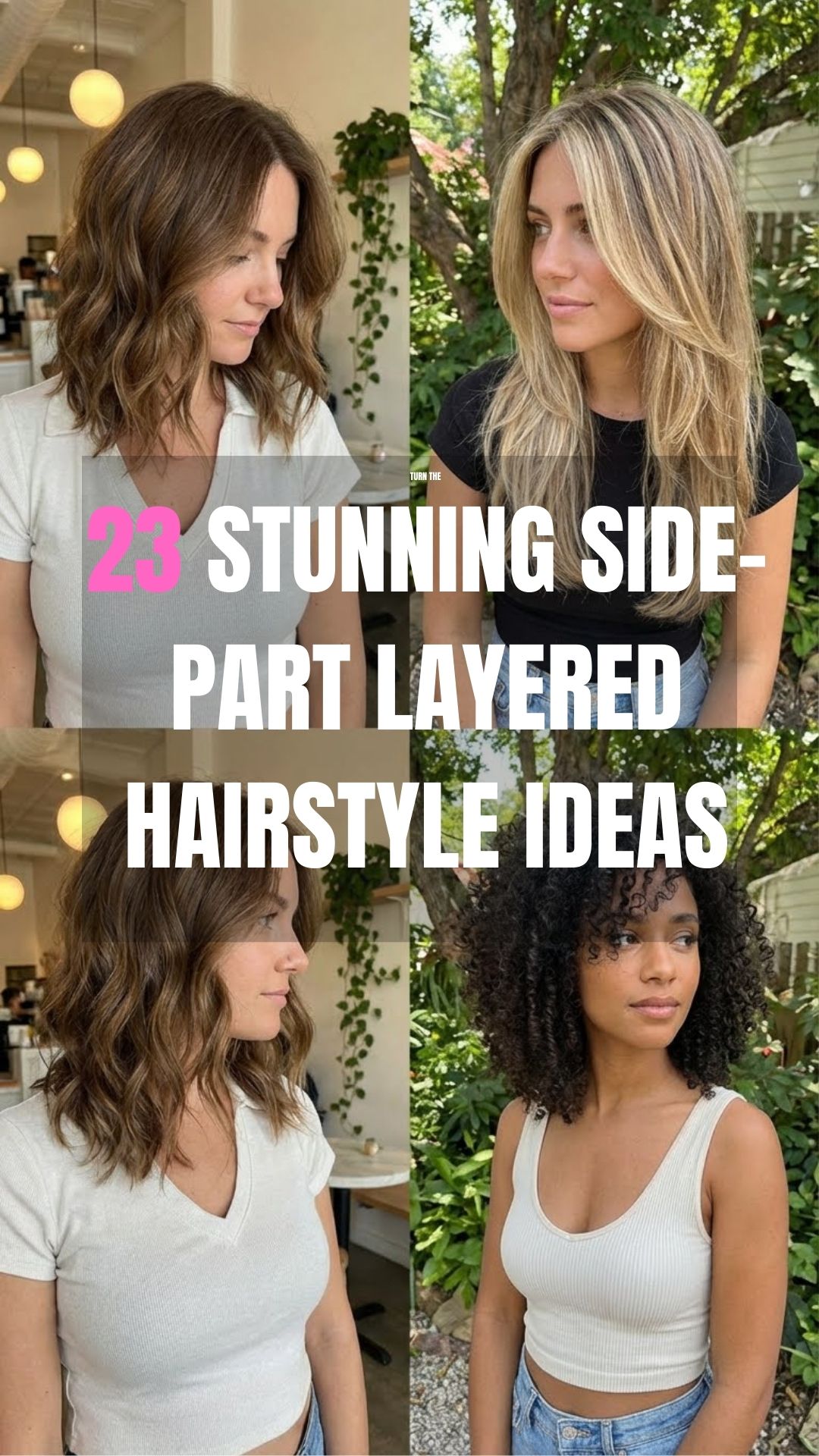 23 Stunning Side-Part Layered Hairstyle Ideas