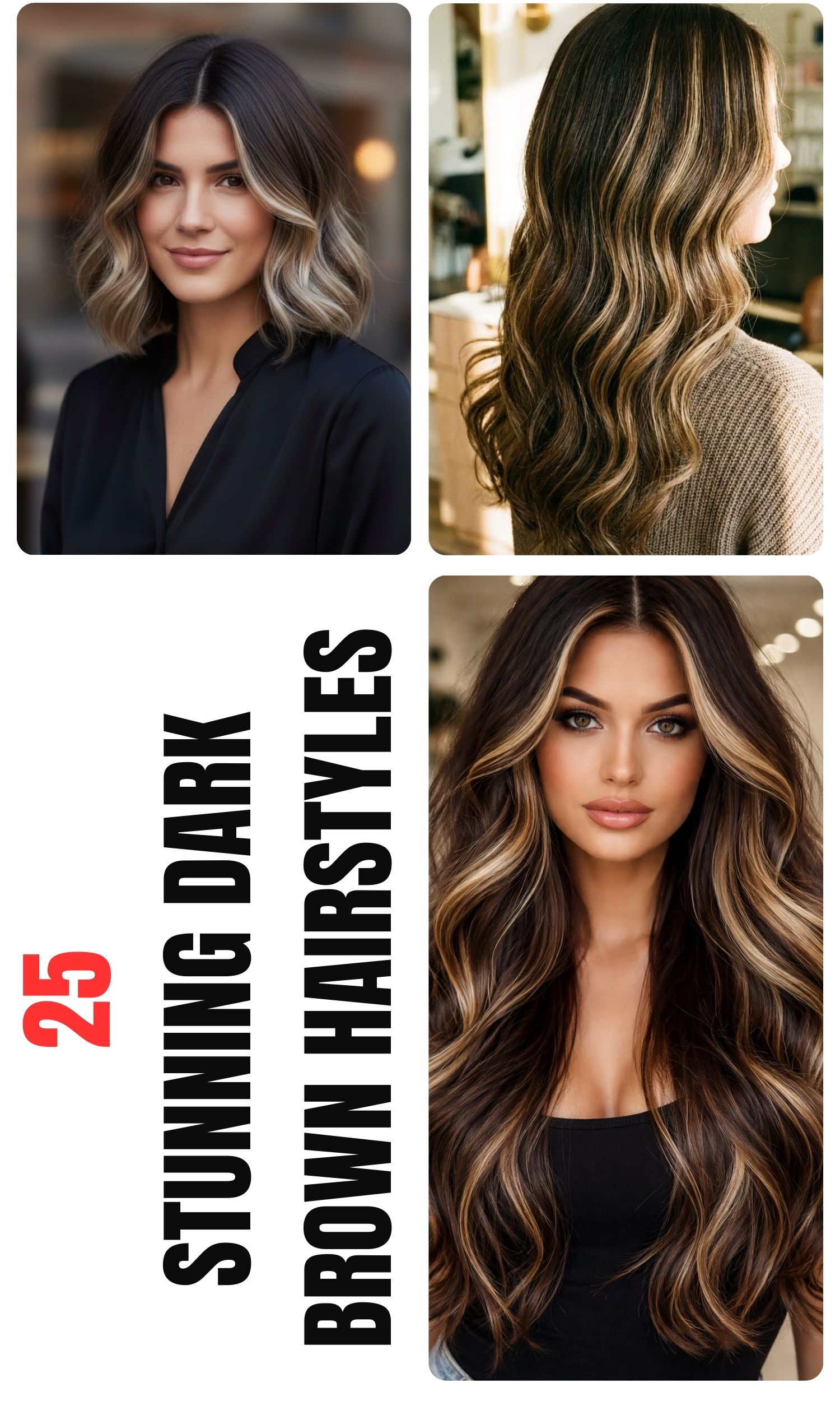 25 Stunning Dark Brown Hairstyles with Blonde Highlights You’ll Love
