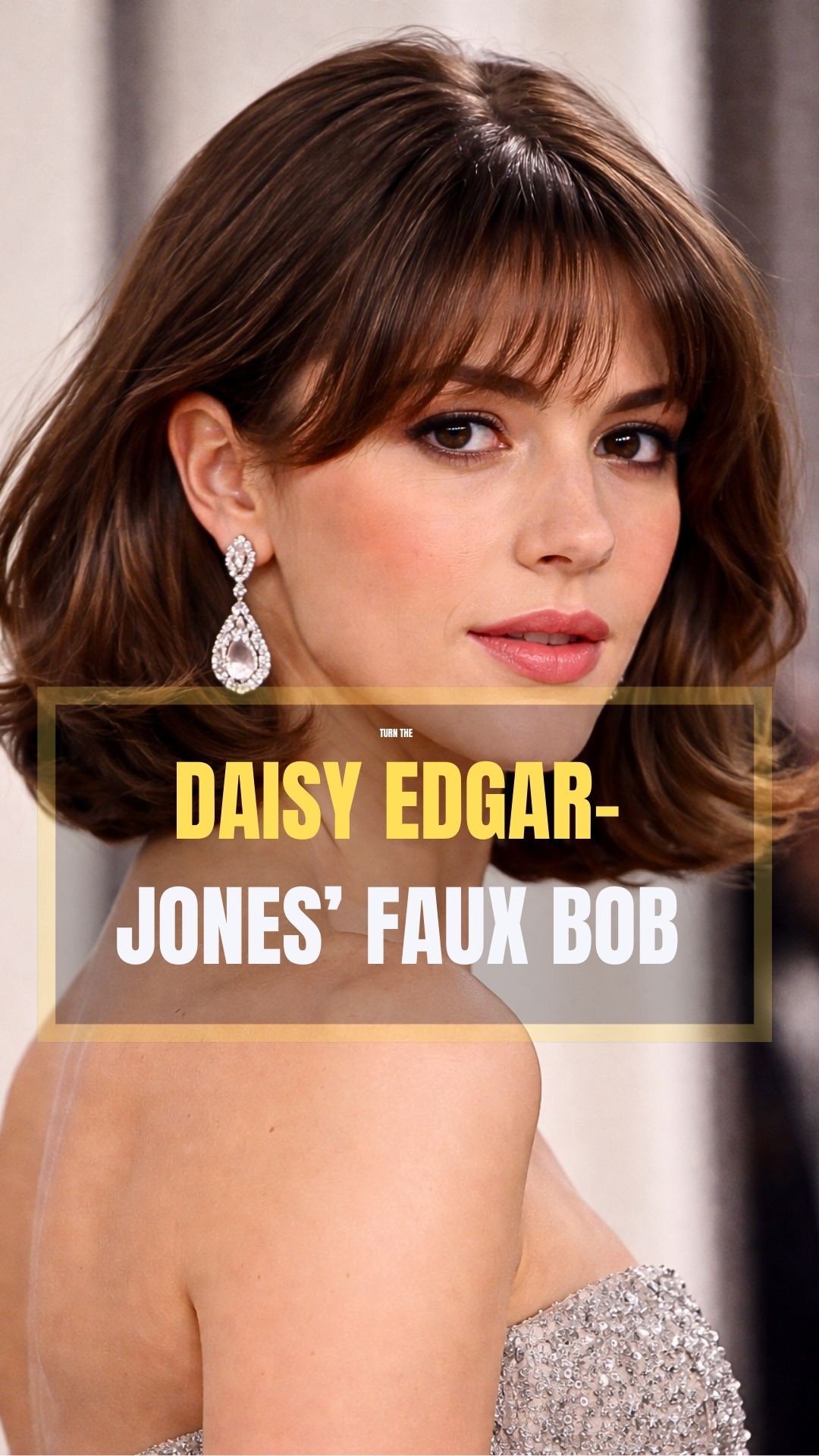How to Achieve Daisy Edgar-Jones’ Faux Bob—No Scissors Required