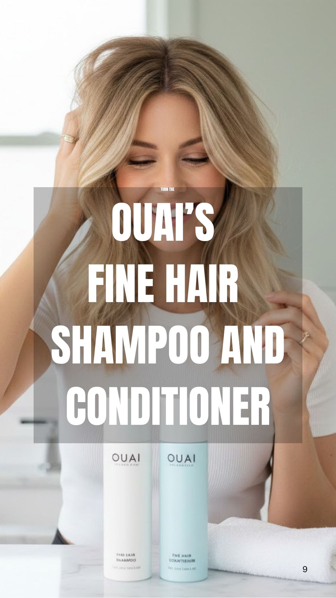 Testing Ouai’s Fine Hair Shampoo and Conditioner: A Real Boost for Flat Hair