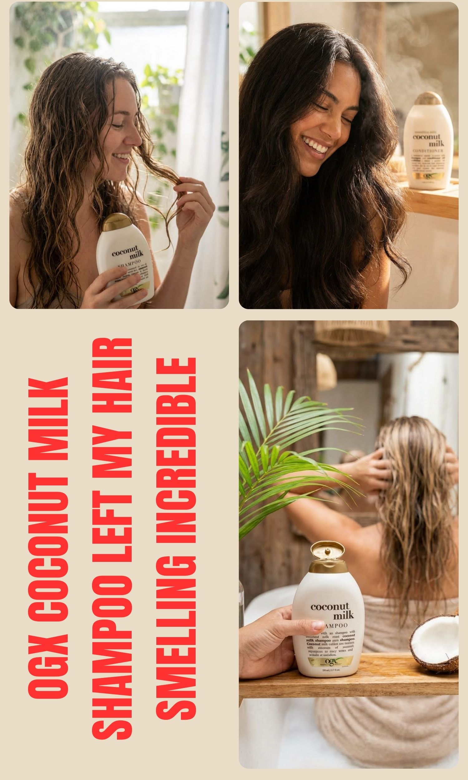 This OGX Coconut Milk Shampoo Left My Hair Smelling Incredible