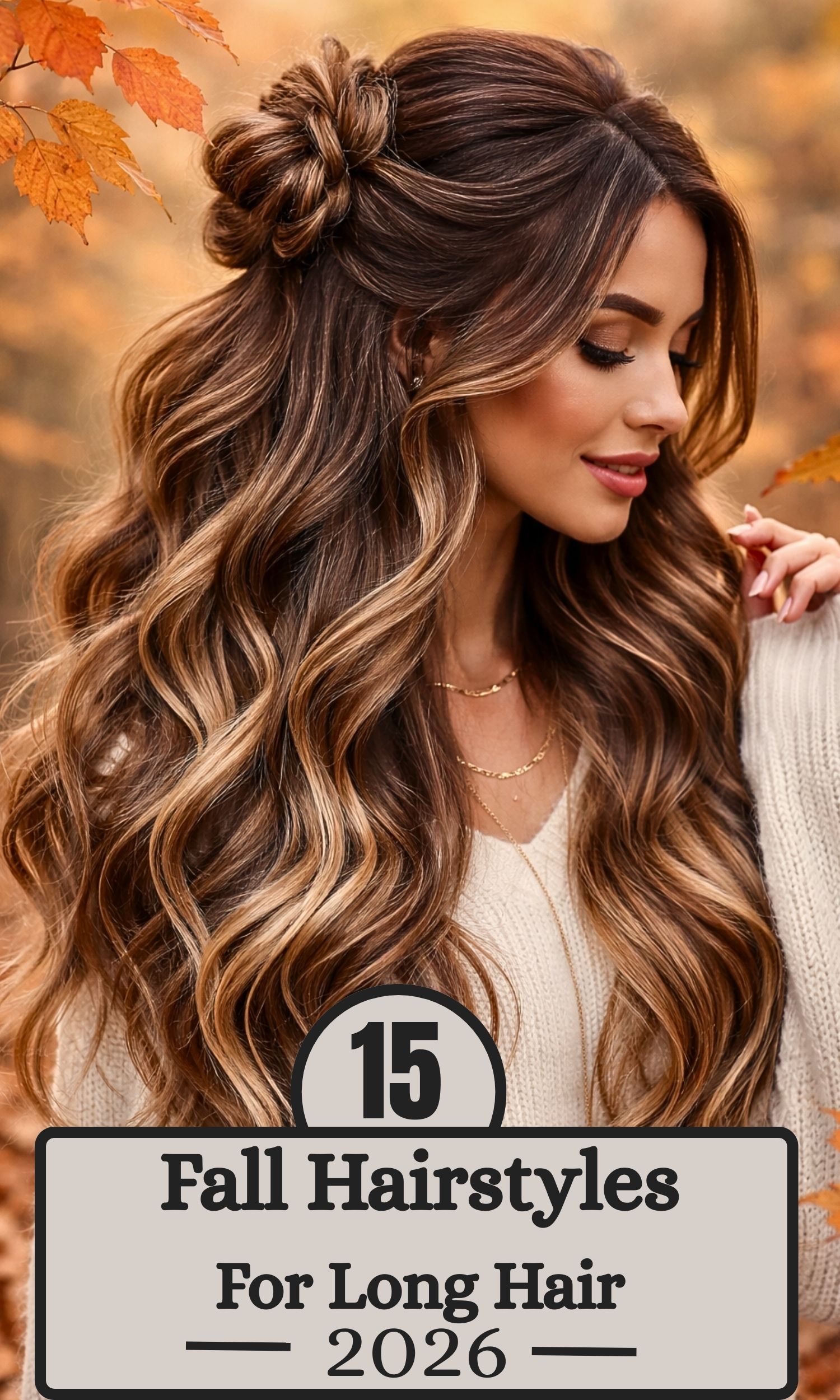 15 Gorgeous Fall Hairstyles for Long Hair You’ll Love