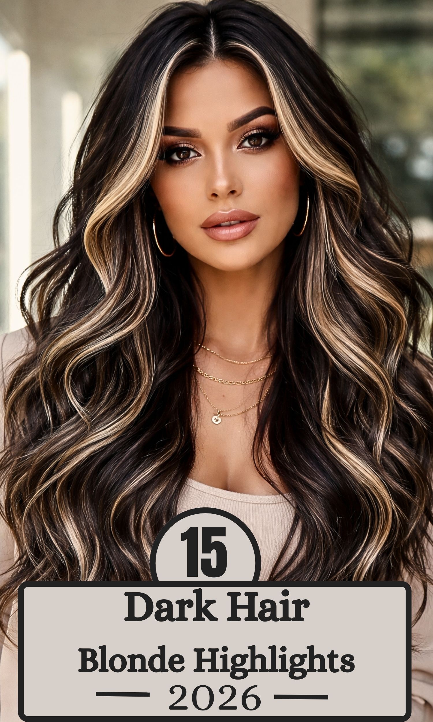 15 Stunning Ways to Rock Dark Hair with Blonde Highlights