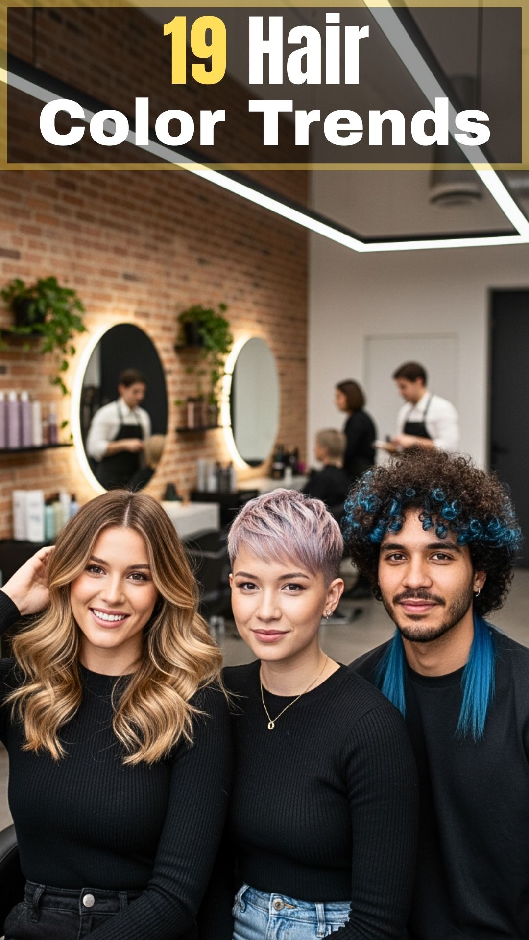 19 Hair Color Trends That Are Worth Your Next Salon Visit