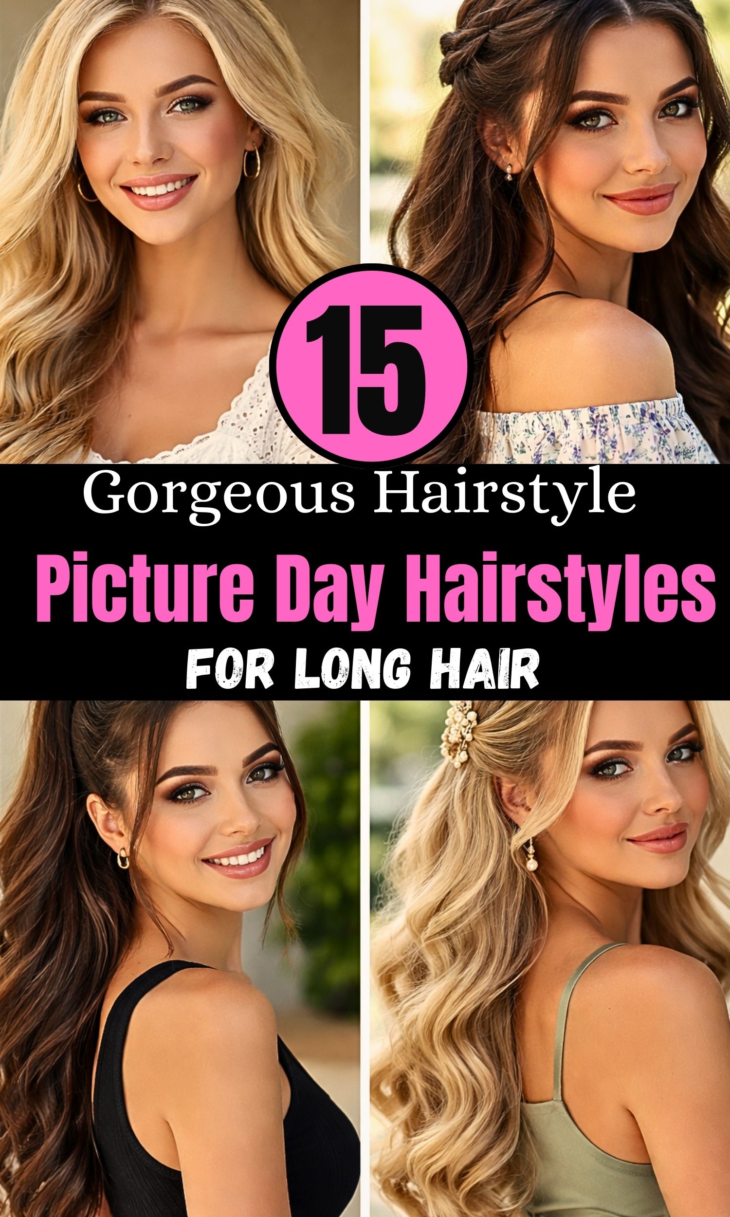 Best Picture Day Hairstyles for Long Hair
