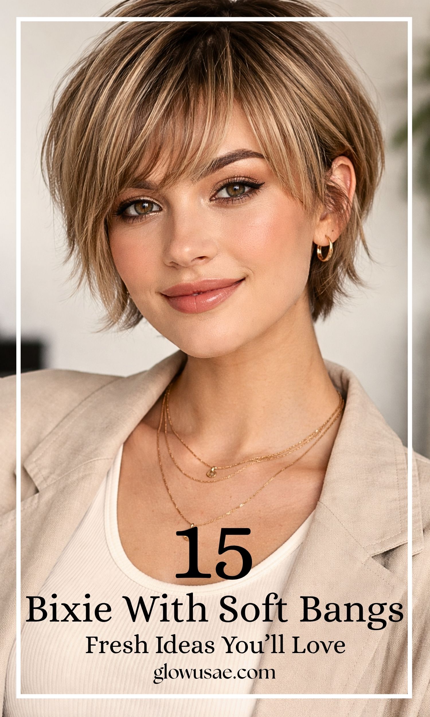 Modern Bixie with Soft Bangs for Everyday Style: 15 Fresh Ideas You’ll Love