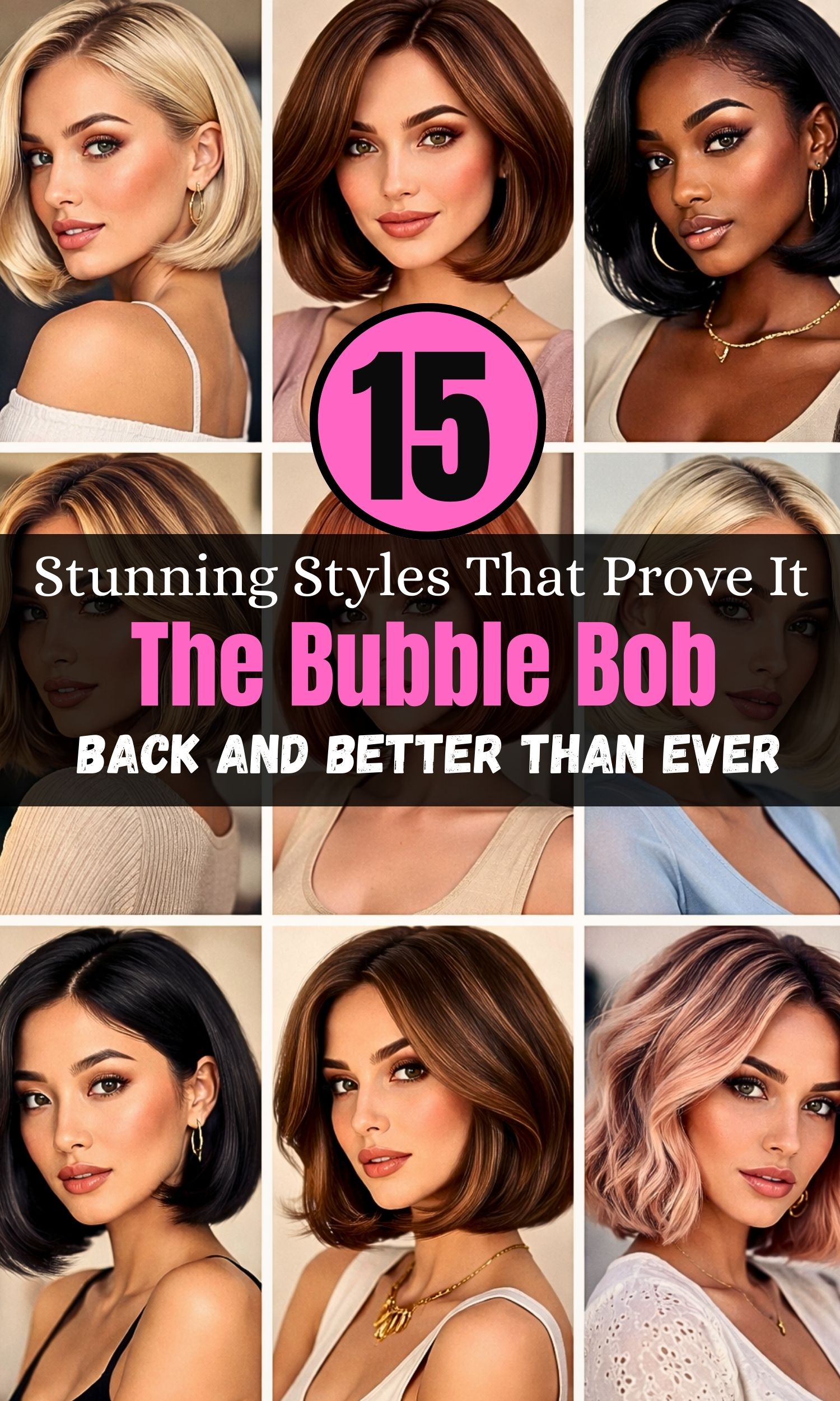 The Bubble Bob Is Back and Better Than Ever — 15 Stunning Styles That Prove It