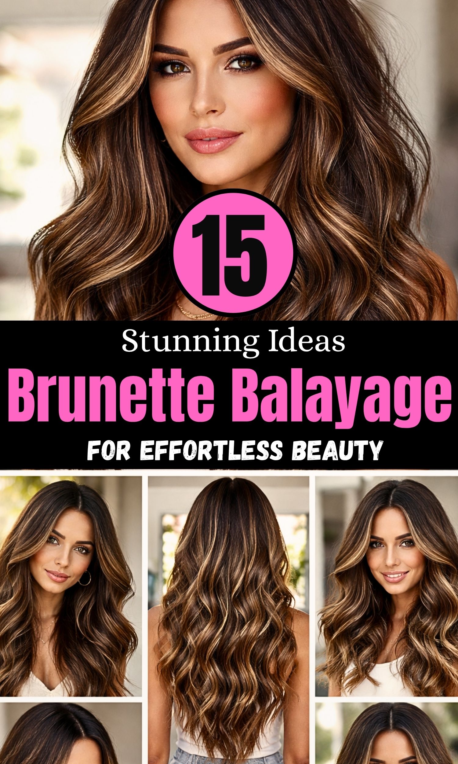 The Most Natural Brunette Balayage Looks: 15 Stunning Ideas for Effortless Beauty