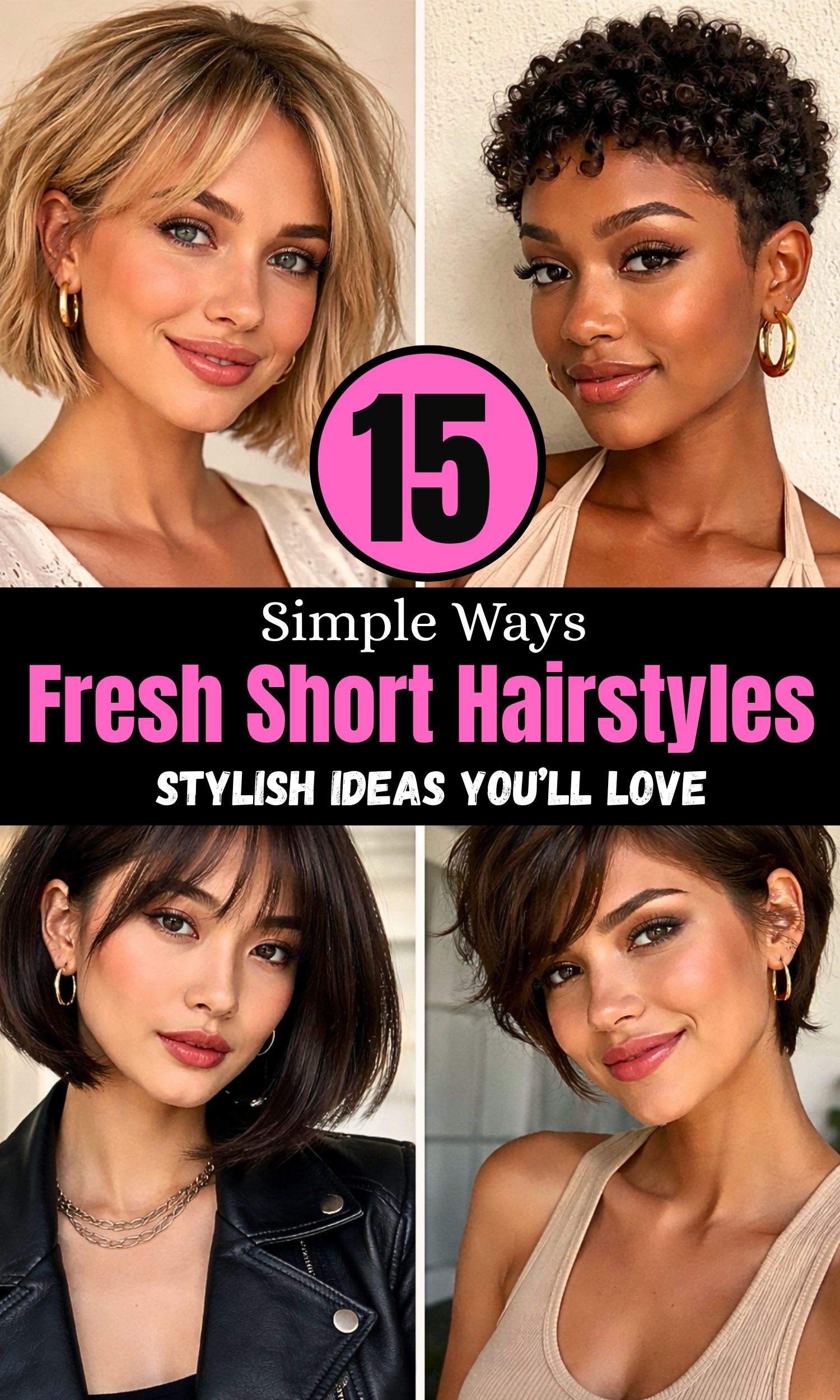 Fresh Short Hairstyles to Try: 15 Stylish Ideas You’ll Love