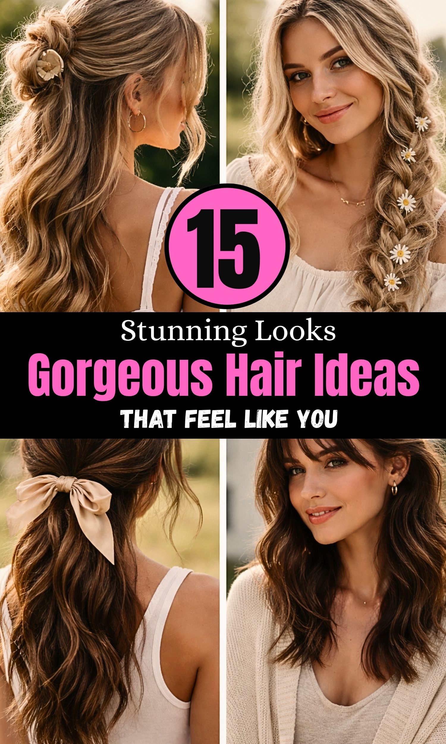 Simple Yet Gorgeous Hair Ideas: Effortless Styles That Feel Like You