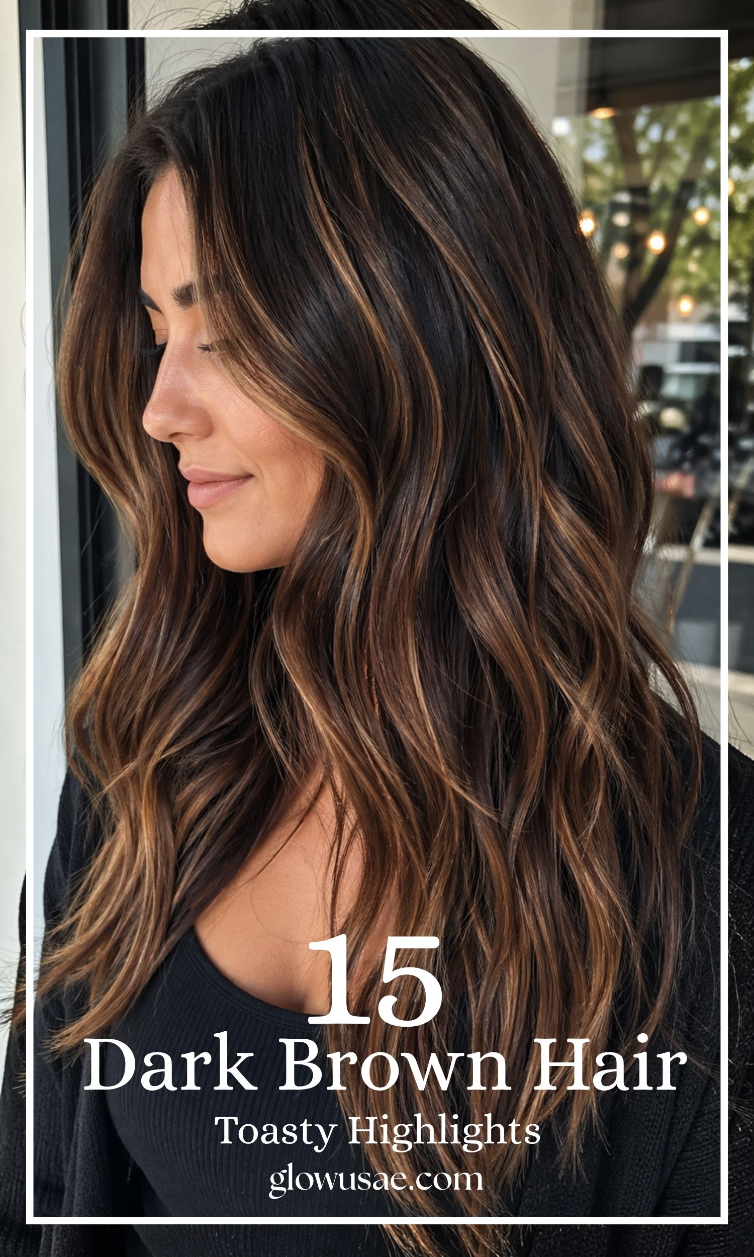 Toasty Highlights for Dark Brown Hair: 15 Warm Ideas That Feel Like Sunlight in Your Strands
