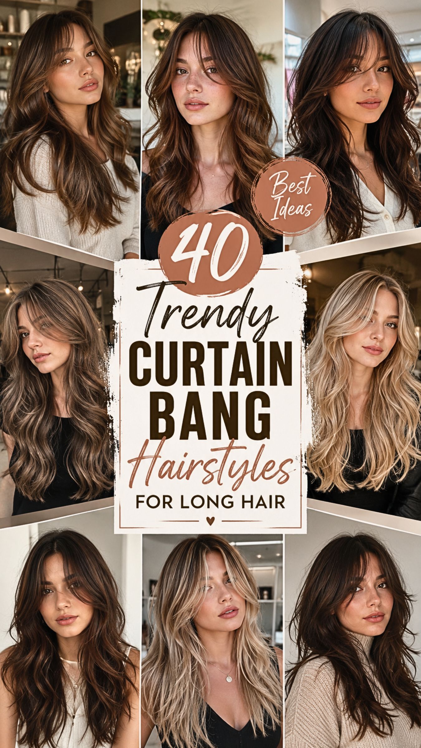 40 Trendy Curtain Bang Hairstyles For Long Hair