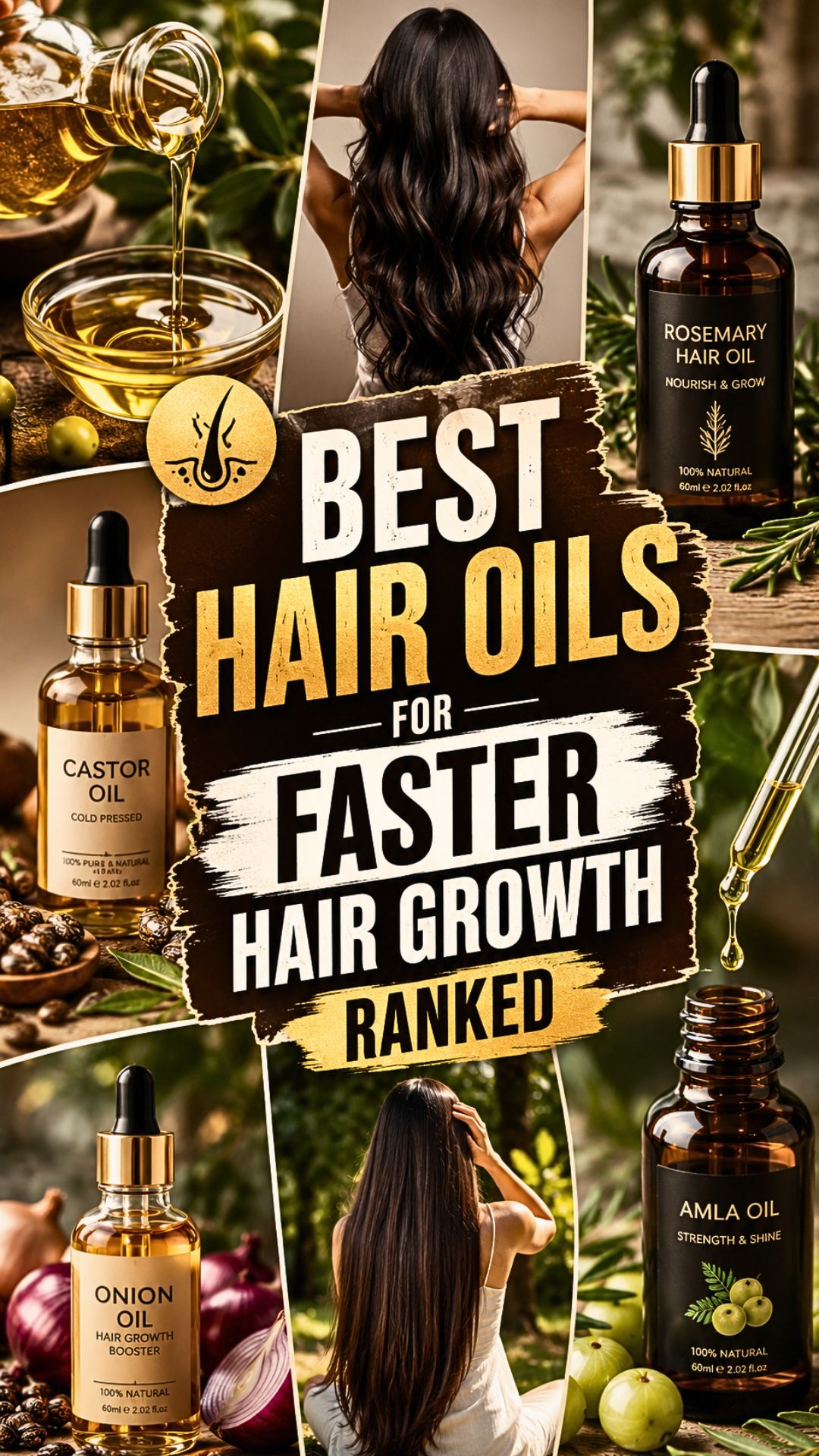 Best Hair Oils For Faster Hair Growth Ranked